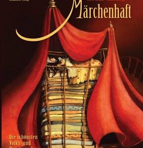 Buchcover zu "Märchenhaft" von Dörte Grimm, Bild Schaltzeit Verlag
