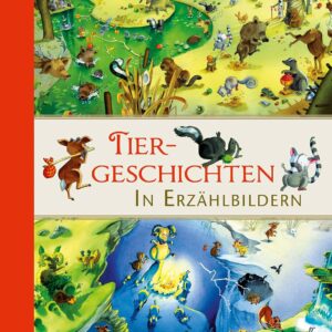 Buchcover zu "Tiergeschichten in Erzählbildern" von Raphaela Platzer, Bild kizz in Herder Verlag